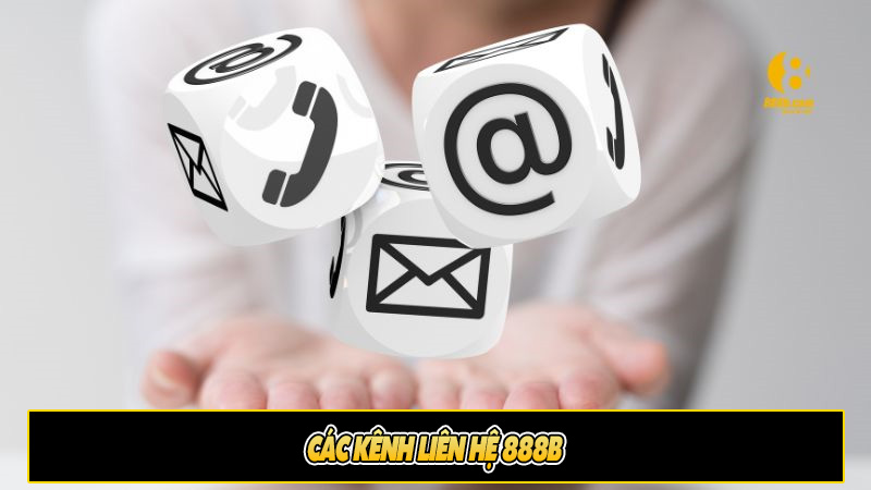 Các kênh liên hệ 888b