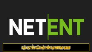 Đặc quyền của hội viên tại NetEnt 888b