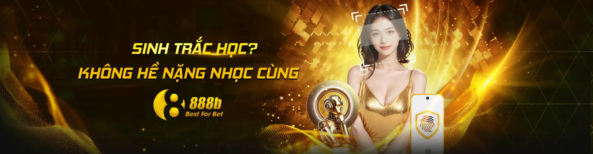 Sinh trắc học không nặng nhọc